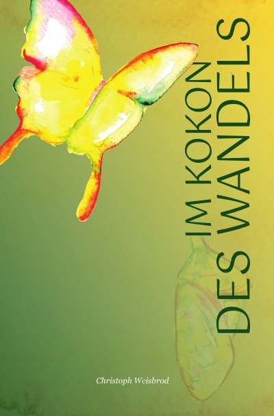 'Cover von Im Kokon des Wandels'-Cover