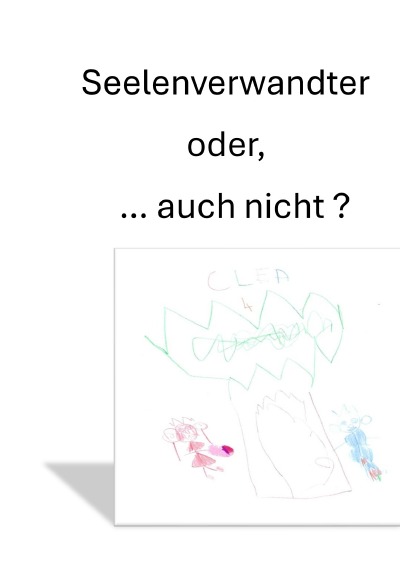 'Cover von Seelenverwandter oder, … auch nicht?'-Cover