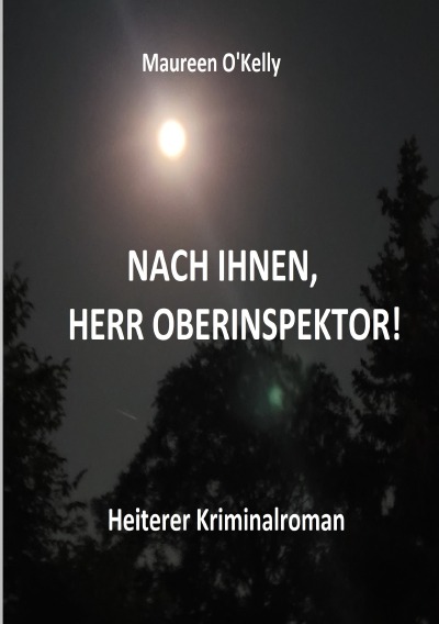 'Cover von NACH IHNEN, HERR OBERINSPEKTOR!'-Cover