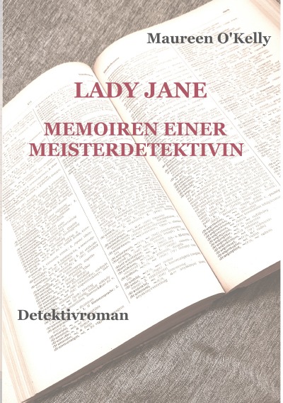 'Cover von Lady Jane MEMOIREN EINER MEISTERDETEKTIVIN'-Cover