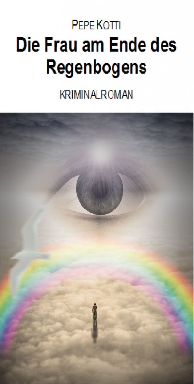 'Cover von Die Frau am Ende des Regenbogens'-Cover