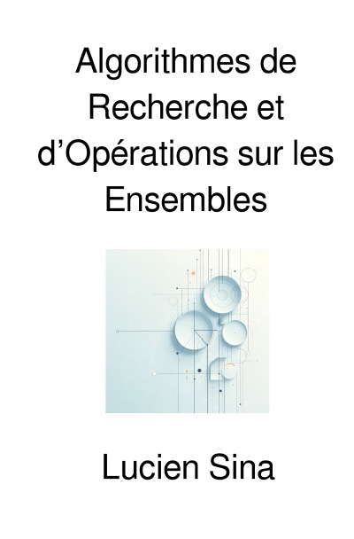 'Cover von Algorithmes de Recherche et d’Opérations sur les Ensembles'-Cover