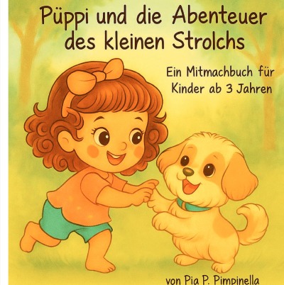 'Cover von Püppi und die Abenteuer des kleinen Strolchs Ein Mitmachbuch für Kinder ab 3 Jahren'-Cover