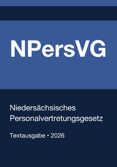 'Cover von NPersVG – Niedersächsisches Personalvertretungsgesetz 2026'-Cover