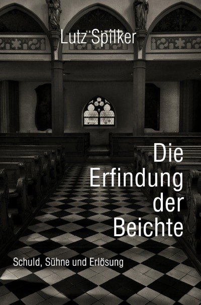 'Cover von Die Erfindung der Beichte'-Cover
