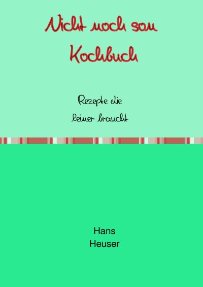 'Cover von Noch son Kochbuch'-Cover