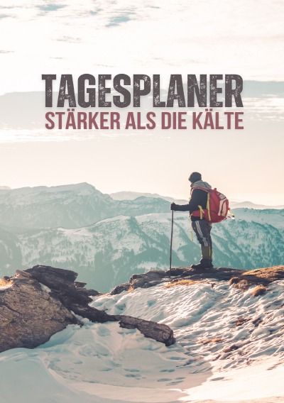 'Cover von Stärker als die Kälte: 100 Seiten – DIN A5'-Cover