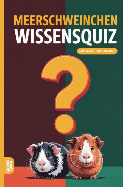 'Cover von Meerschweinchen Wissensquiz'-Cover