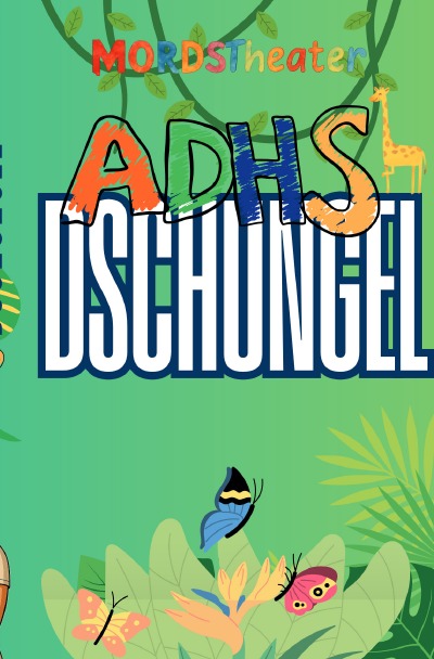 'Cover von Gedankendschungel – ADHS'-Cover