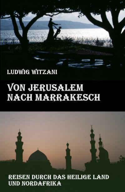 'Cover von Von Jerusalem nach Marrakesch'-Cover