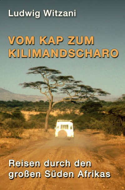 'Cover von Vom Kap zum Kilimandscharo'-Cover
