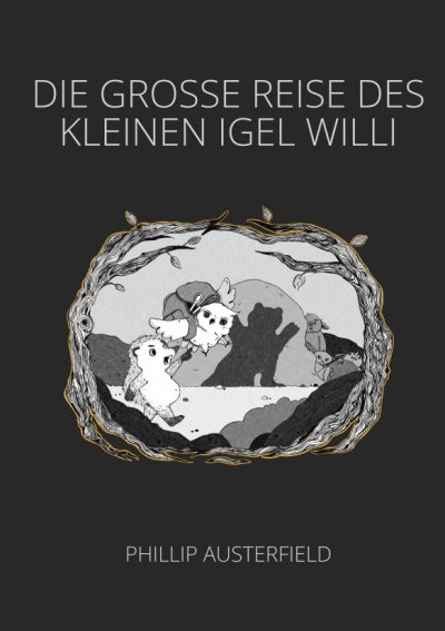 'Cover von Die grosse Reise des kleinen Igel Willi'-Cover