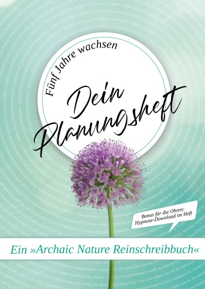 'Cover von Fünf Jahre wachsen. Dein Planungsbuch'-Cover