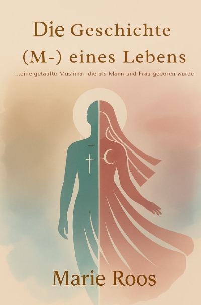 'Cover von Die Geschichte (M-) eines Lebens'-Cover