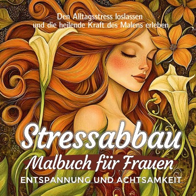 'Cover von Stressabbau Malbuch für Frauen Entspannung und Achtsamkeit'-Cover