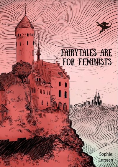 'Cover von Fairytales Are For Feminists'-Cover