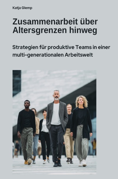 'Cover von Zusammenarbeit über Altersgrenzen hinweg'-Cover