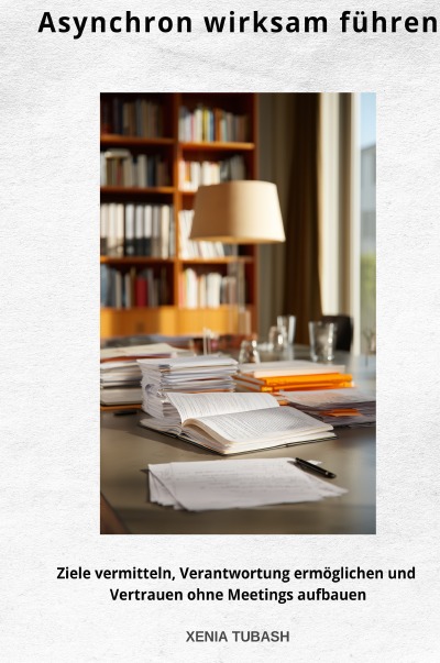 'Cover von Asynchron wirksam führen'-Cover