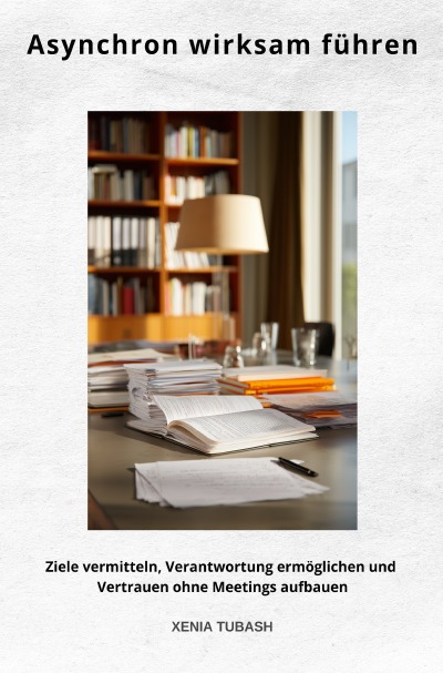 'Cover von Asynchron wirksam führen'-Cover