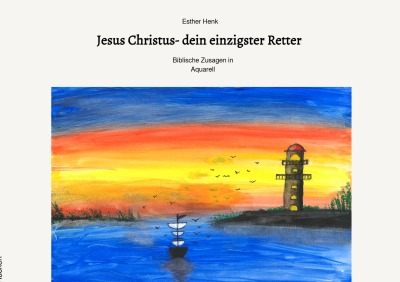 'Cover von Jesus Christus-   dein einzigster Retter'-Cover