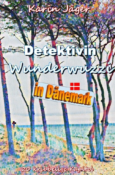 'Cover von Detektivin Wunderwuzzi in Dänemark'-Cover