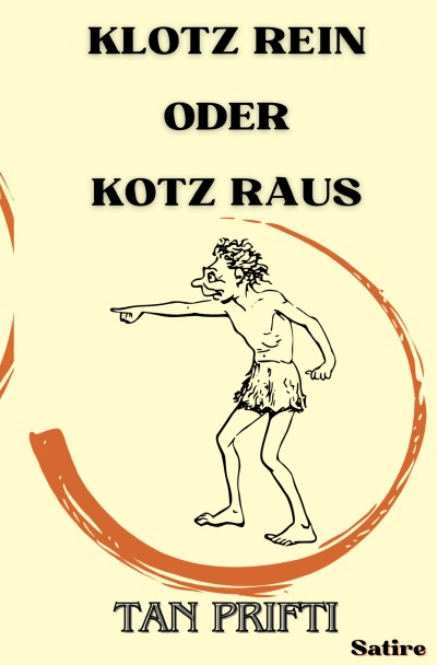 'Cover von Klotz rein oder Kotz raus'-Cover