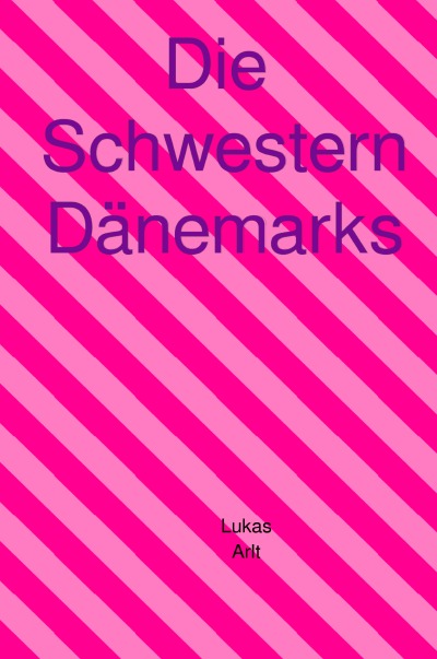 'Cover von Die Schwestern Dänemarks'-Cover