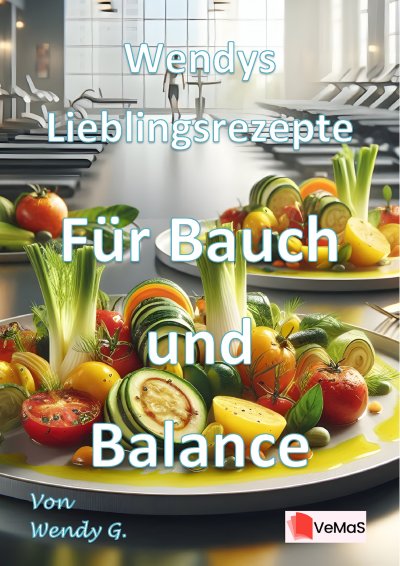 'Cover von Wendys Lieblingsrezepte – Für Bauch und Balance'-Cover