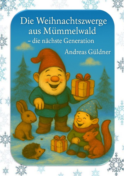 'Cover von Die Weihnachtszwerge aus Mümmelwald – die nächste Generation'-Cover