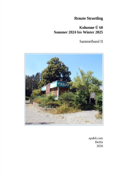 'Cover von Kolumne Ü 60 – Sommer 2024 – Herbst 2025'-Cover