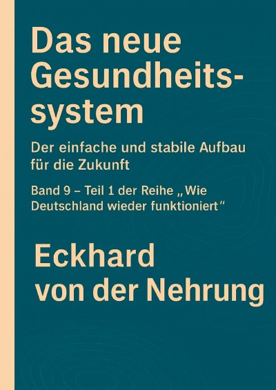 'Cover von Das neue Gesundheitssystem'-Cover