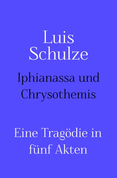 'Cover von Iphianassa und Chrysothemis'-Cover