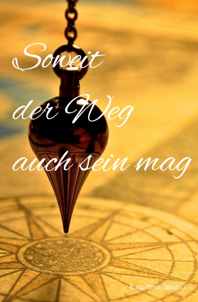 'Cover von Soweit der Weg auch sein mag'-Cover