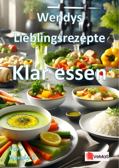 'Cover von Wendys Lieblingsrezepte – Klar essen'-Cover