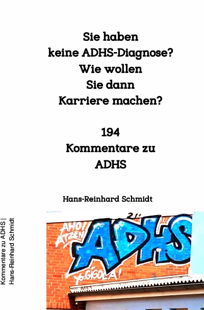 'Cover von Sie haben keine ADHS-Diagnose? Wie wollen Sie dann Karriere machen?'-Cover