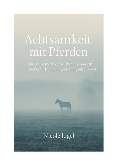 'Cover von Achtsamkeit mit Pferden'-Cover