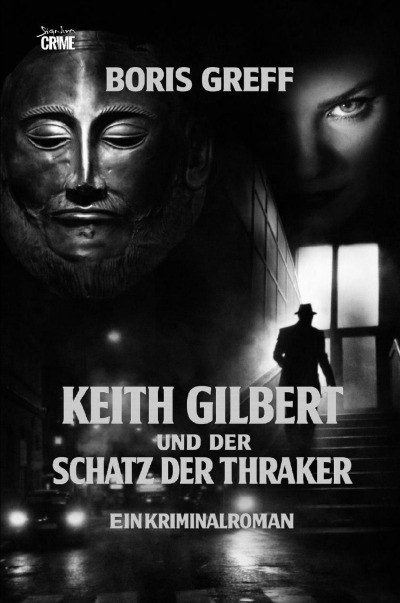 'Cover von Keith Gilbert und der Schatz der Thraker'-Cover
