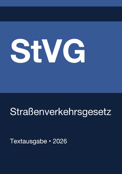 'Cover von StVG – Straßenverkehrsgesetz (Deutschland) 2026'-Cover