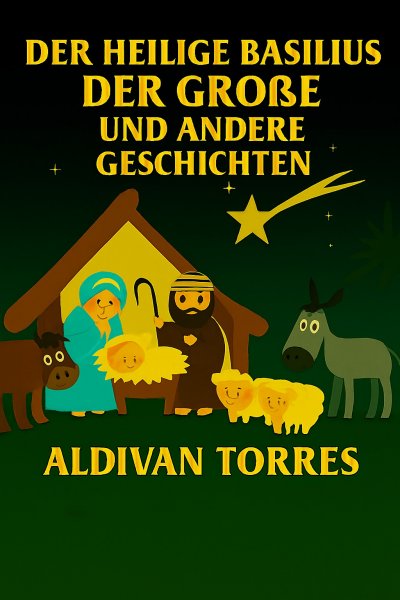 'Cover von Der Heilige Basilius der Große und andere Geschichten'-Cover