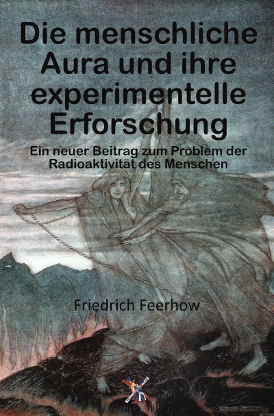 'Cover von Die menschliche Aura und ihre experimentelle Erforschung'-Cover