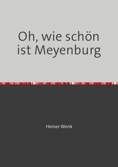 'Cover von Oh, wie schön ist Meyenburg'-Cover