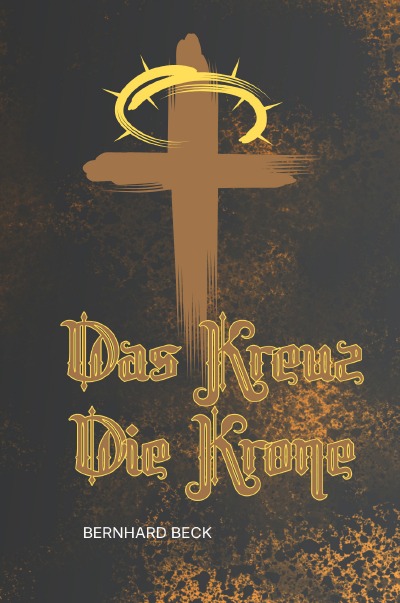 'Cover von Das Kreuz und die Krone'-Cover