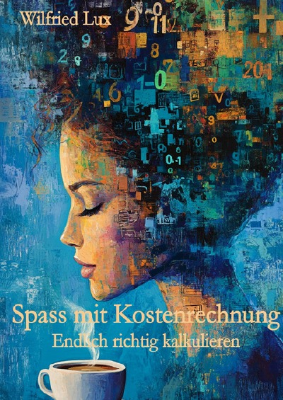 'Cover von Spass mit Kostenrechnung – Endlich richtig kalkulieren'-Cover