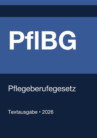 'Cover von PflBG – Gesetz über die Pflegeberufe (Deutschland) 2026'-Cover