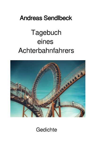 'Cover von Tagebuch eines Achterbahnfahrers'-Cover