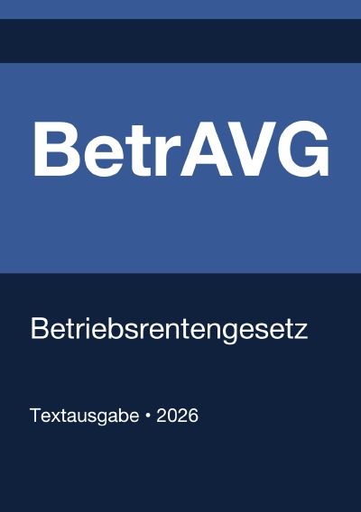 'Cover von BetrAVG – Betriebsrentengesetz (Deutschland) 2026'-Cover