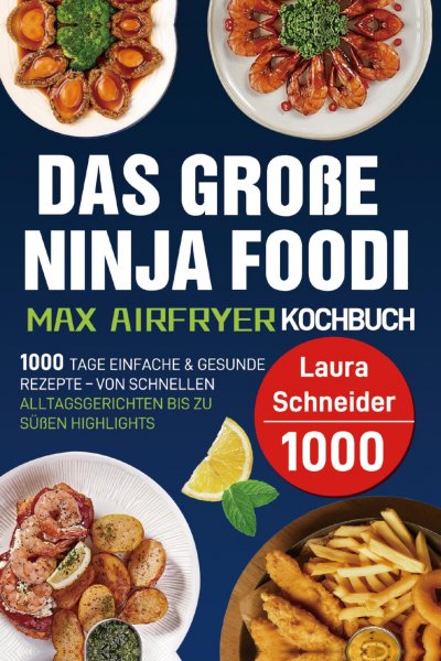 'Cover von Das große Ninja Foodi MAX Airfryer Kochbuch'-Cover