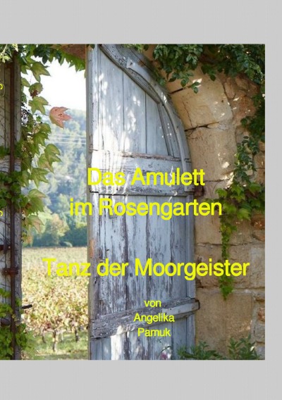 'Cover von Das Amulett im Rosengarten'-Cover