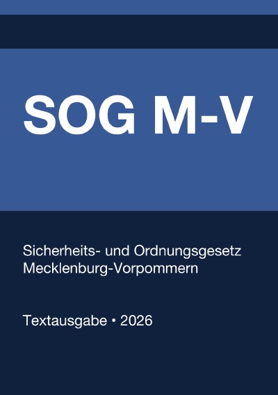 'Cover von SOG M-V – Sicherheits- und Ordnungsgesetz Mecklenburg-Vorpommern 2026'-Cover