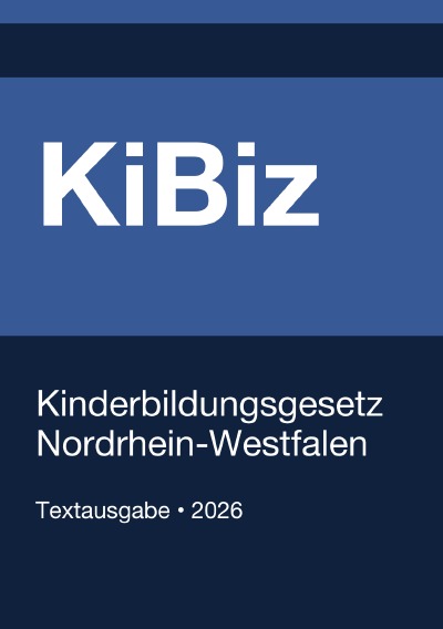 'Cover von KiBiz NRW – Kinderbildungsgesetz Nordrhein-Westfalen 2026'-Cover